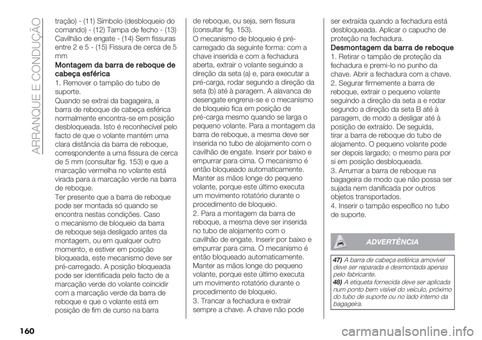 FIAT DUCATO 2019  Manual de Uso e Manutenção (in Portuguese)  JVVJIc[O O NUI5[noU
���
.#"@C)Z = YggZ M;3$)0) Y,(’$0)82(*) ,)
/)3"&,)Z = YgiZ ^"3-" ,( 9(/1) = YgmZ
N":*01C) ,( (&+".( = YgjZ M(3 9*’’2#"’
(&.#(i(R=YgRZ4*’
