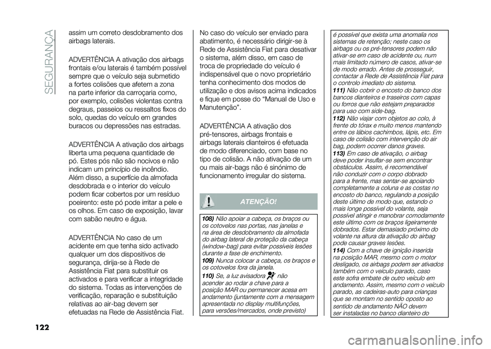 FIAT DUCATO 2020  Manual de Uso e Manutenção (in Portuguese) ��.�0�-�<�7�+�*�O�+
��� ����� �� ��
���	��
 �
�	��
�
�����	���
 �
�
�
������� ����	�����
�+��8�0�7�?�B�*�/�C�+ �+ ������!�$�
 �
�
� �������
���
�