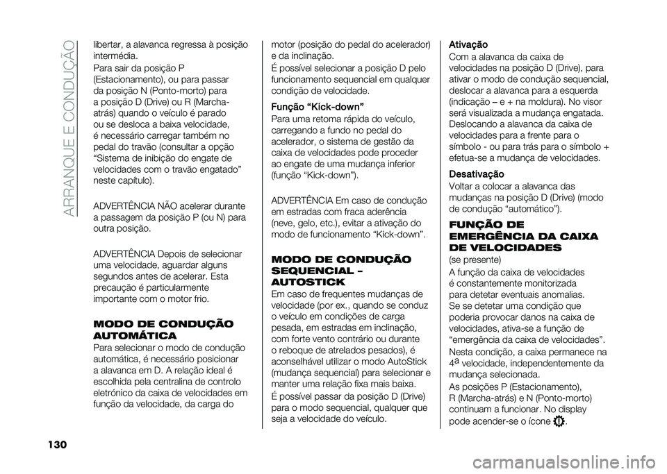 FIAT DUCATO 2020  Manual de Uso e Manutenção (in Portuguese) ��+�7�7�+�*�D�<�0��0��/�6�*��<�O�P�6
��� ����	�����  � �������� ��	���	��� � ��
���!�$�

����	����
���
���� ���� �
� ��
���!�$�
 �
�:�0�����