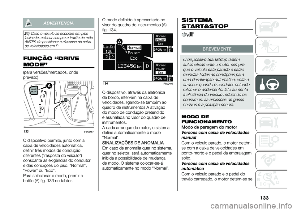 FIAT DUCATO 2020  Manual de Uso e Manutenção (in Portuguese) �����������	�
��
���
�/���
 �
 ��	�����
 ��	 �	���
����	 �	� ����

��������
�
�  ����
��� ��	����	 �
 �����$�
 �
�	 ��$�
 �+�*�?�0�. �
�	 ��
���