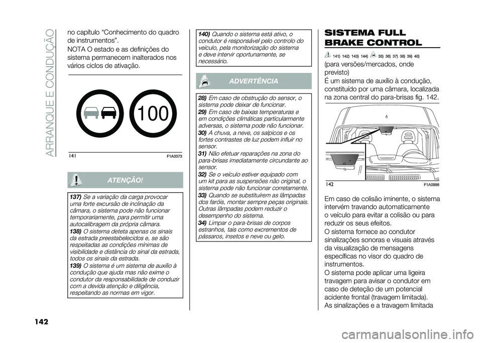 FIAT DUCATO 2020  Manual de Uso e Manutenção (in Portuguese) ��+�7�7�+�*�D�<�0��0��/�6�*��<�O�P�6
��	� ��
 ��������
 �V�/�
���	����	���
 �
�
 ����
��

�
�	 ��������	���
��W�
�*�6�?�+ �6 �	����
�
 �	 �� �
�	�����!�"�	