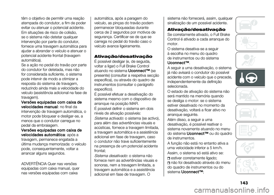 FIAT DUCATO 2020  Manual de Uso e Manutenção (in Portuguese) ��	���&� �
 �
��#�	����
 �
�	 ��	������ ��� ��	��!�$�

���	����
� �
�
 ��
��
���
��  � ��� �
�	 ��
�
�	�
�	����� �
� ���	���� �
 ��
��	����� ��