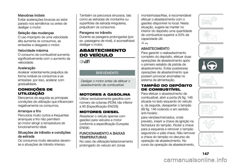 FIAT DUCATO 2020  Manual de Uso e Manutenção (in Portuguese) ��	����
�	�(� �� ��
�W����
�0����� ���	��	���!�"�	� ������� ��
 �	����
�����
�
 ��
� ��	����
��
� �
� ����	� �
�	
�
�	������ �
 ��
��
��
�