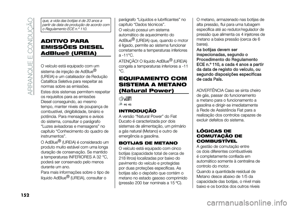 FIAT DUCATO 2020  Manual de Uso e Manutenção (in Portuguese) ��+�7�7�+�*�D�<�0��0��/�6�*��<�O�P�6
��
�
���	�  � ���
� �
�� ��
���#�� � �
�	 �J�5 ���
� �
������ �
� �
��� �
�	 ���
�
��!�$�
 �
�	 ���
��
�
 ��
��
 �7�	��