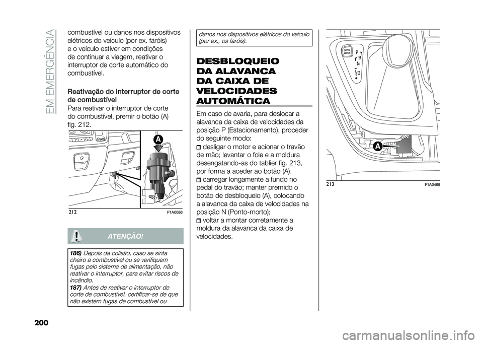 FIAT DUCATO 2020  Manual de Uso e Manutenção (in Portuguese) ��0���0��0�7�-�B�*�/�C�+
��� ��
��������	� �
� �
���
� ��
� �
����
������
�
�	�������
� �
�
 ��	�����
 �:��
� �	�(� ����,���;
�	 �
 ��	�����
 �	