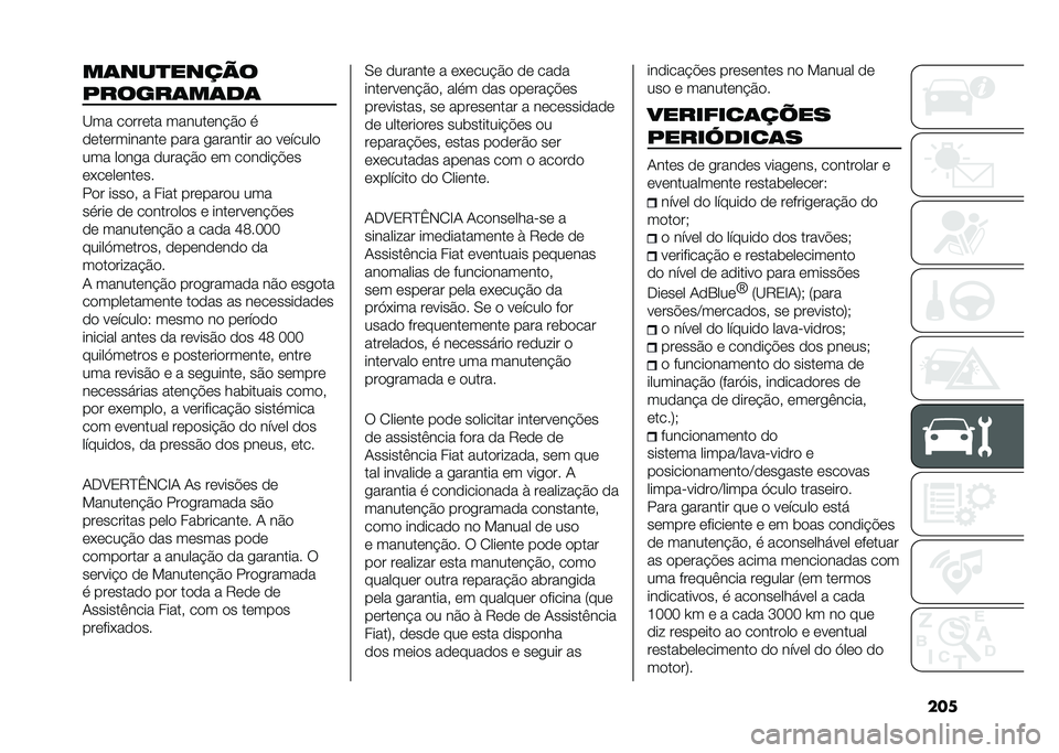 FIAT DUCATO 2020  Manual de Uso e Manutenção (in Portuguese) ���
��	���
�����
�/�����	��	��	
�<�� ��
���	�� ������	��!�$�
 �
�
�	��	��������	 ���� �������� ��
 ��	�����

��� ��
��� �
����!�$�
 �	