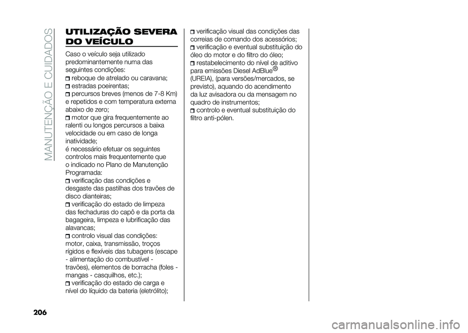FIAT DUCATO 2020  Manual de Uso e Manutenção (in Portuguese) ���+�*�<�?�0�*�O�P�6��0��/�<�C��+��6�.
��� ��
�����	��� ������	
�� �������
�/���
 �
 ��	�����
 ��	�#� ��������
�

���	�
�
�������	��	���	 ��