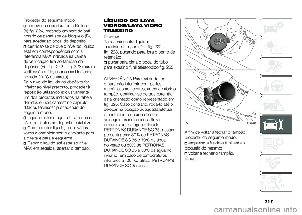 FIAT DUCATO 2020  Manual de Uso e Manutenção (in Portuguese) ������
��	�
�	� �
�
 ��	������	 ��
�
�
�9
��	��
��	� � ��
��	����� �	� ��������

�:�+�; ���� �J�J�K�  ��
�
���
�
 �	� ��	����
�
 �����
��
�����
