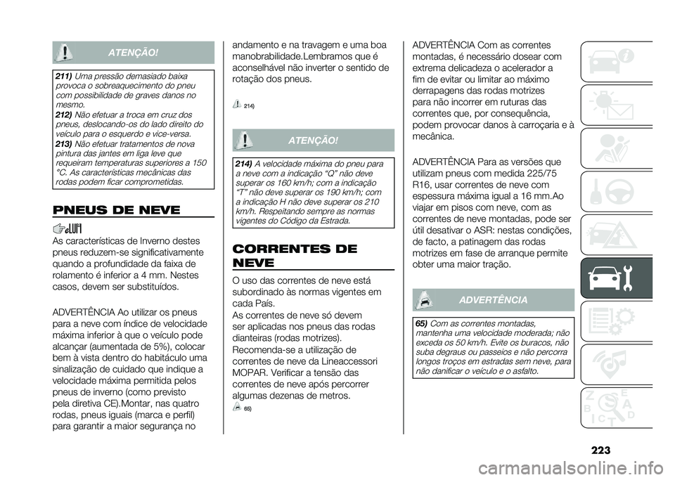 FIAT DUCATO 2020  Manual de Uso e Manutenção (in Portuguese) �������	����
����
�<�� ���	���$�
 �
�	������
�
 ����(�
���
��
�� �
 ��
���	����	����	���
 �
�
 ���	� ��
� ��
��������
��
�	 �
�	 �����	� 