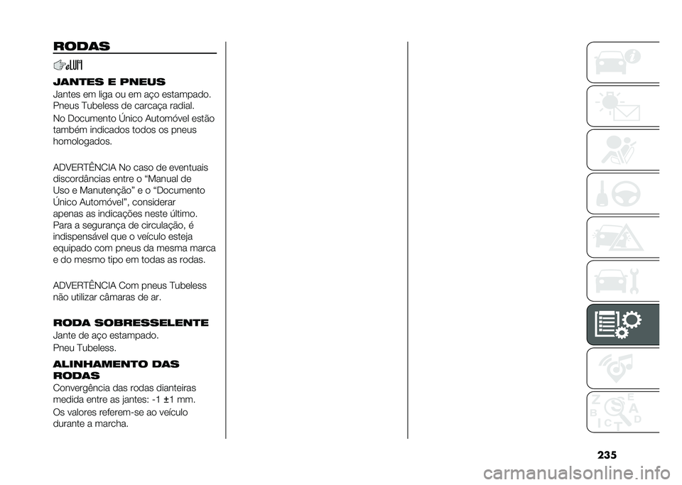 FIAT DUCATO 2020  Manual de Uso e Manutenção (in Portuguese) ���
����	�
�D�	��
�� � �/����
�d����	� �	� ���� �
� �	� ��!�
 �	�������
�
�
���	�� �?���	��	�� �
�	 ������!� ���
����
�*�
 ��
����	���
 �i�