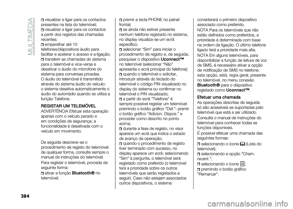 FIAT DUCATO 2020  Manual de Uso e Manutenção (in Portuguese) ���<�>�?�C��%��C�+
���	 ���������� �	 ����� ���� �
� ��
������
�
���	��	���	� �� ����� �
�
 ��	��	��,��	��) ���������� �	 ����� ���