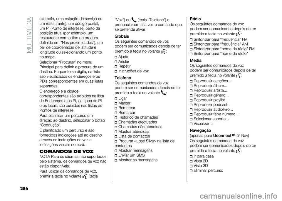 FIAT DUCATO 2020  Manual de Uso e Manutenção (in Portuguese) ���<�>�?�C��%��C�+
��� �	�(�	����
�  ��� �	����!�$�
 �
�	 ��	����!�
 �
�
�� ��	���������	�;�  �� ��,�
���
 ��
����� 
�� ��C �:��
���
 �
�	 ����	��	�