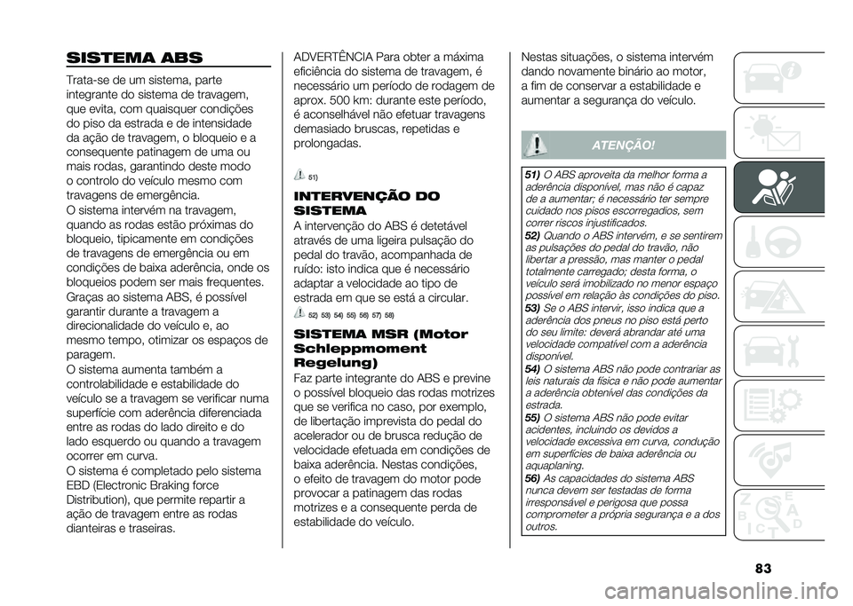 FIAT DUCATO 2020  Manual de Uso e Manutenção (in Portuguese) ������
���	 �	��
�?�������	 �
�	 �� �����	���  �����	
����	������	 �
�
 �����	�� �
�	 �������	�� 
���	 �	�����  ��
� ��������	� ��
��
