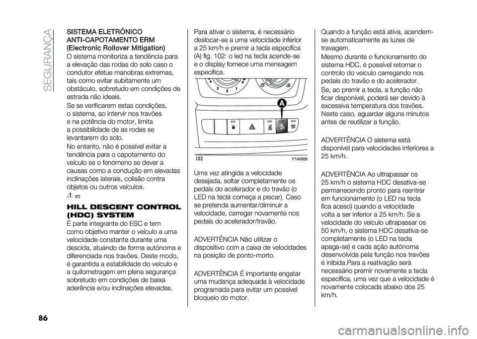 FIAT DUCATO 2020  Manual de Uso e Manutenção (in Portuguese) ��.�0�-�<�7�+�*�O�+
�� �+�)�+���� ��5���0�9��)�
�
����)�.�
��,�������� ��0�
�K������ �	�
�� �0�	���	��� �����-����	�
�?
�6 �����	�� ��
����
��