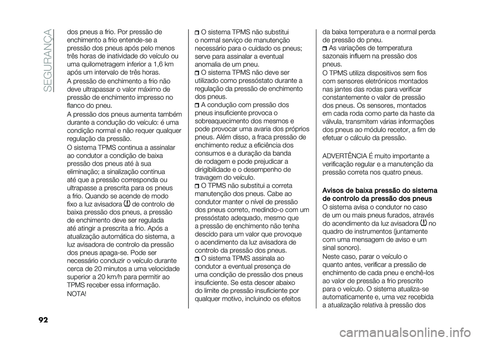 FIAT DUCATO 2020  Manual de Uso e Manutenção (in Portuguese) ��.�0�-�<�7�+�*�O�+
�� �
�
� ���	�� � ����
� ��
� ���	���$�
 �
�	
�	������	���
 � ����
 �	���	��
�	���	 �
���	���$�
 �
�
� ���	�� ���,� ��	��
 ��	��