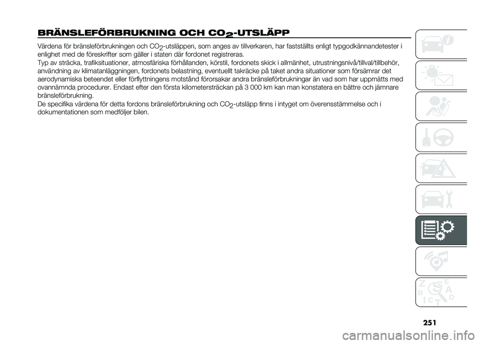 FIAT DUCATO 2021  Drift- och underhållshandbok (in Swedish) ��
�
��
�
�������
��
������ �	�� ��	
�@������
�� ������� ��� �������������
������� ��
� �:�1
�C�&�
�	�������� ��� ����� �� �	