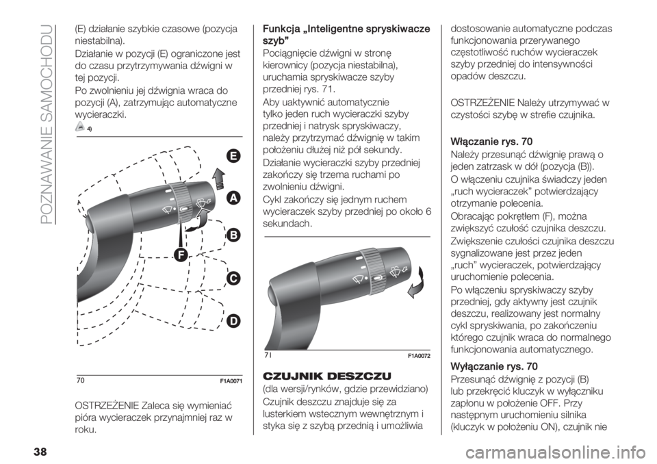 FIAT DUCATO BASE CAMPER 2019  Instrukcja obsługi (in Polish)  B<GRWEWR‘Q [WV<Kp<:J
��
\Q] 4+5#D#.5( 1+*7,5( 2+#1/0( \-/+*2’#
.5(1$#75&.#];
:+5#D#.5( 0 -/+*2’5 \Q] /!"#.52+/.( ’(1$
4/ 2+#1% -"+*$"+*)*0#.5# 4N05!.5 0
$(’ -/+*2’5;
B/ +0/&
