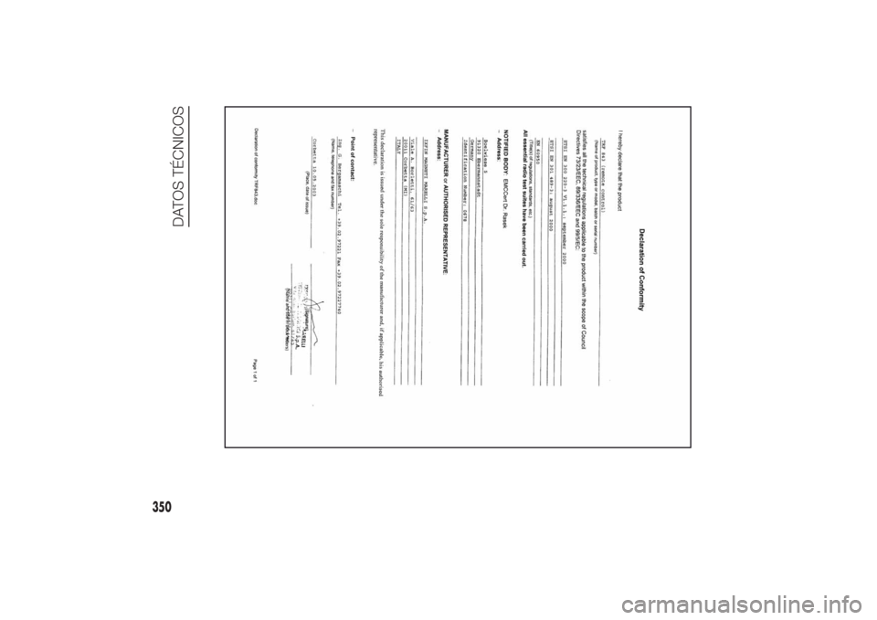 FIAT DUCATO BASE CAMPER 2014  Manual de Empleo y Cuidado (in Spanish) 350
DATOS TÉCNICOS 
