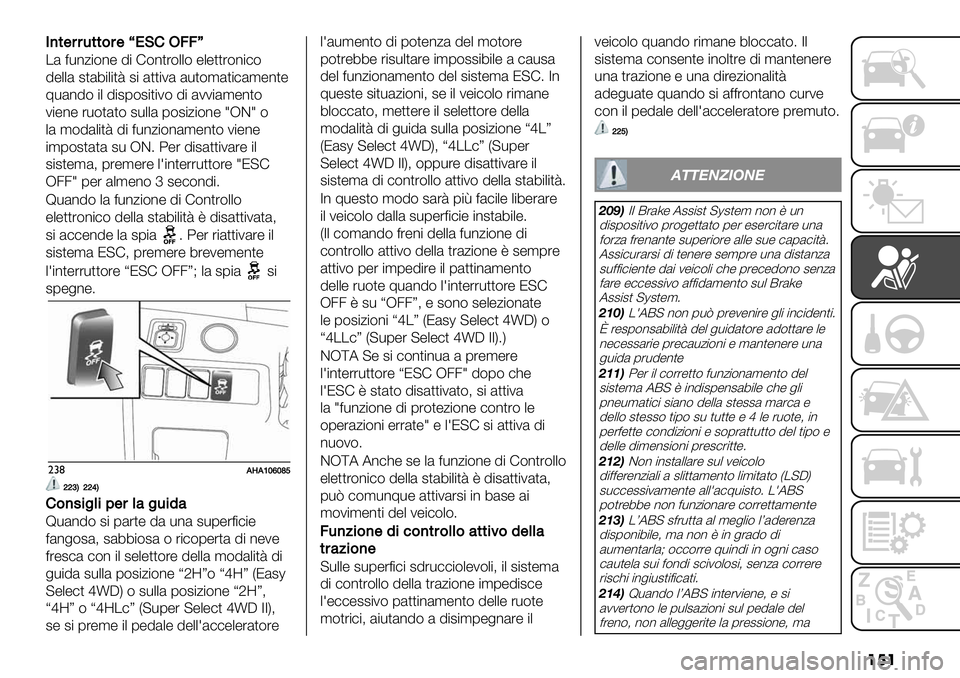 FIAT FULLBACK 2019  Libretto Uso Manutenzione (in Italian) ���
I)*$##-**&#$p!KGO77e
/& =-*0$(*" !$ F(*,%(..( ".",,%(*$)(
!"..& #,&4$.$,< #$ &,,$2& &-,(’&,$)&’"*,"
;-&*!( $. !$#1(#$,$2( !$ &22$&’"*,(
2$"*" %-(,&,( #