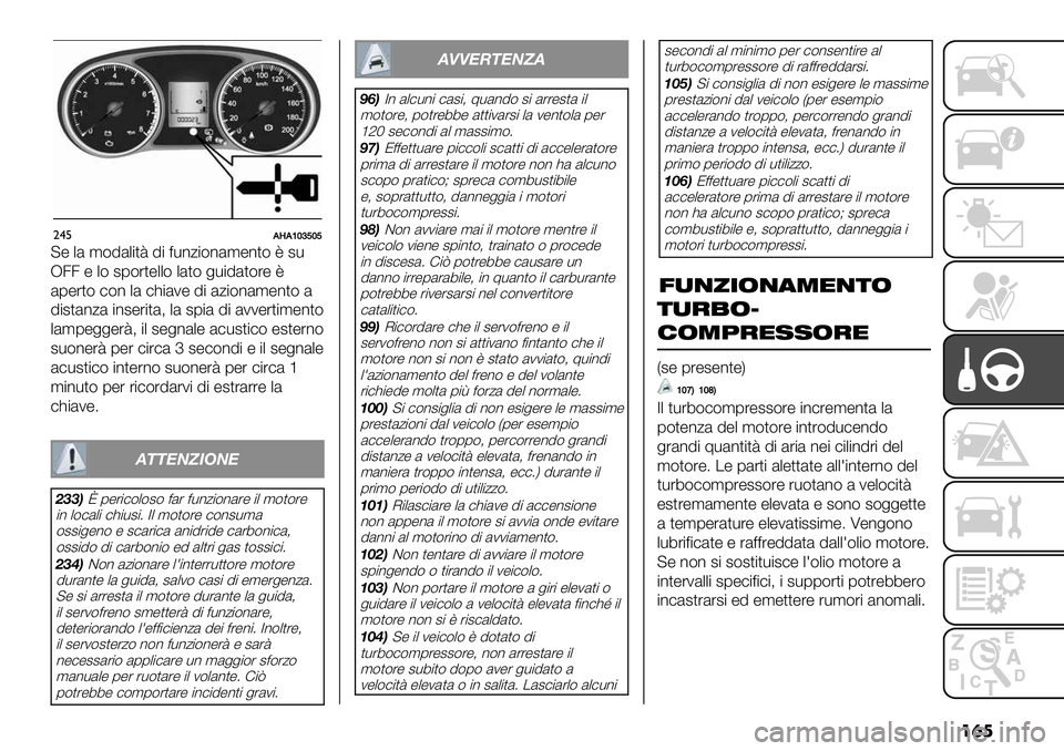 FIAT FULLBACK 2019  Libretto Uso Manutenzione (in Italian) ���
"$%HSHZ[^a[a
@" .& ’(!&.$,< !$ =-*0$(*&’"*,( 8 #-
R33 " .( #1(%,"..( .&,( +-$!&,(%" 8
&1"%,( )(* .& )9$&2" !$ &0$(*&’"*,( &
!$#,&*0& $*#"%$,&> .& #