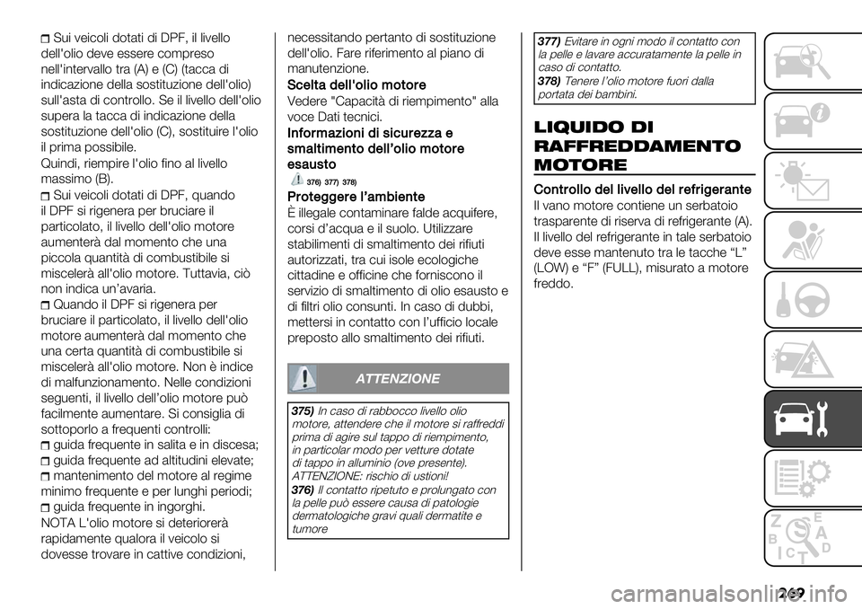 FIAT FULLBACK 2019  Libretto Uso Manutenzione (in Italian) ���

@-$ 2"$)(.$ !(,&,$ !$ C:3> $. .$2"..(
!"..?(.$( !"2" "##"%" )(’1%"#(
*"..?$*,"%2&..( ,%& VAW " VFW V,&))& !$
$*!$)&0$(*" !"..& #(#,$,-0