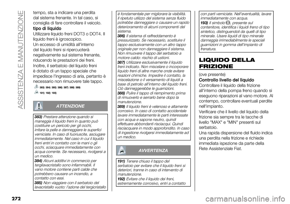 FIAT FULLBACK 2019  Libretto Uso Manutenzione (in Italian)  A@@7@[JDfA J PADX[JDf7RDJ
���
,"’1(> #,& & $*!$)&%" -*& 1"%!$,&
!&. #$#,"’& =%"*&*,"6 7* ,&. )&#(> #$
)(*#$+.$& !$ =&%" )(*,%(..&%" $. 2"$)(.(6
*
%;&1%(%@-%
