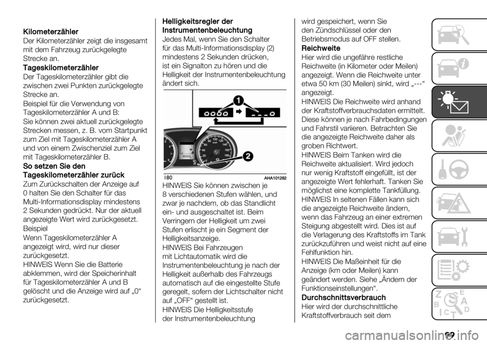 FIAT FULLBACK 2020  Betriebsanleitung (in German) �
�

’-36?"&"$B<#3"$
J)# N".=$)()#?A’.)# ?)"-( 3") "*1-)15$(
$"( 3)$ 85’#?)2- ?2#/&0-).)-()
+(#)&0) 5*9
U
2%",9-36?"&"$B<#3"$
J)# P5-)10".=$)(