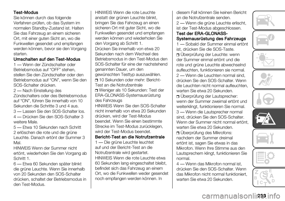 FIAT FULLBACK 2020  Betriebsanleitung (in German) ���
U",&T@6*(,
+") 0%**)* 32#&’ 351 7=.-)*3)
H)#75’#)* D#/7)*6 =, 351 +W1()$ "$
*=#$5.)* +(5*3,WUT21(5*3 "1(9 M5.()*
+") 351 85’#?)2- 5* )"*)$ 1"&’)#)*
V#(6 $