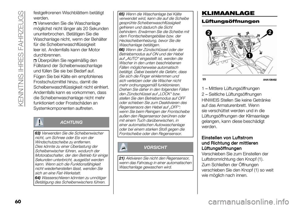 FIAT FULLBACK 2020  Betriebsanleitung (in German)  NKGGPG4+ 4M@K+ 8CM@TKYB+
��
7)1(-)7#=#)*)* :"1&’,.A(()#* ,)(A("-(
!)#3)*9
H)#!)*3)* +") 3") :51&’5*.5-)
$%-."&’1( *"&’( .A*-)# 5.1fS +)02*3)*
2*2*()#,#=&’)*9 ;)(A(