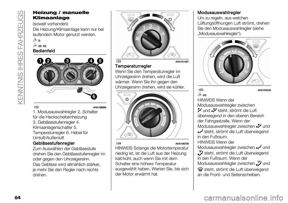 FIAT FULLBACK 2020  Betriebsanleitung (in German)  NKGGPG4+ 4M@K+ 8CM@TKYB+
��
3?=SDAE 2 TCAD?JJ?
6J=TCCAJCE?
Z1=!)"( <=#’5*3)*[
J") M)"?2*-\N."$55*.5-) 05** *2# ,)"
.527)*3)$ >=(=# -)*2(?( !)#3)*9
bI
bbIbdI
0"*-")=