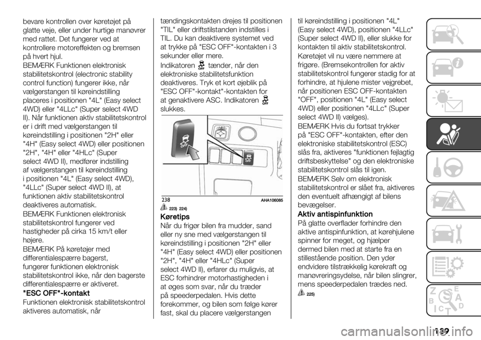 FIAT FULLBACK 2019  Brugs- og vedligeholdelsesvejledning (in Danish) ���
5&#/’& *-(.’-$$&( -#&’ *+’&.+:&. ;9
%$/..& #&:&> &$$&’ 4(0&’ 84’."%& </(+#’&’
<&0 ’/..&.7 ?&. 14(%&’&’ #&0 /.
*-(.’-$$&’& <-.-’&11&*.&( -% 5’&<,&(
;9 8#&’.