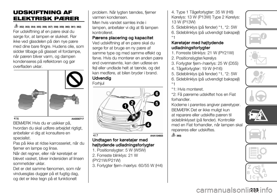 FIAT FULLBACK 2019  Brugs- og vedligeholdelsesvejledning (in Danish) ���
+(’0,/)#,#! ./
"%"0)*,’0 7&*"*
ad_AadaAad‘AaddAadfAadeAadcAadbAaf^Aaf]Aaf_A
3+’ 40,*"1.("(% /1 &( ;2’& ,*/$ 04
,+’%& 1-’> /. $/<;&( &’ ,$4**&.7 N+’
"**