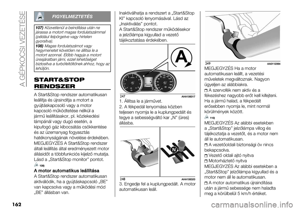 FIAT FULLBACK 2021  Kezelési és karbantartási útmutató (in Hungarian)  ? !Nf‘WPLC ZJeJENLJ
���
:;<=>?@>GH>HIJ
AOLB‘./=+$&+(1& # 9+8(A@$’-# %$’( (+
0’"#--# # ;4$4"$ ;#5#- D4"A%&#$-/’;;#&
XF,&A’%& D+&F."5+$=+ =#56 38"$+&+(
564"-@$=