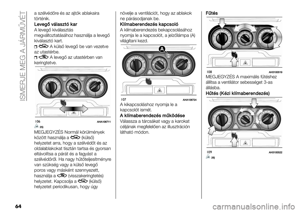 FIAT FULLBACK 2021  Kezelési és karbantartási útmutató (in Hungarian)  CLKJUaJ KJ! ? akUKlZNE
��
# -/,&=,AB"+ ,- #/ #0$H) #9&#)#8"#
$."$,(8)>
S
"$"@I$’)0%12*90(
? &+=+5B )8=’&#-/$’-
;+5=’&$4/$#$’-’34/ 3#-/(’&0# # &+=+5B
)8=’&#-/$H )