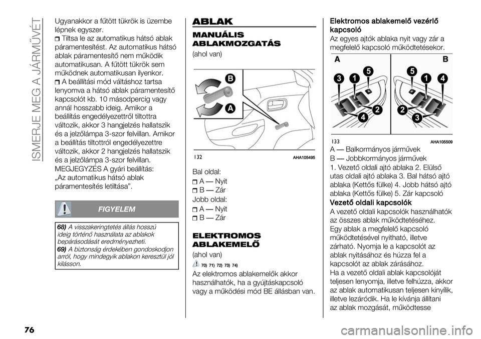 FIAT FULLBACK 2021  Kezelési és karbantartási útmutató (in Hungarian)  CLKJUaJ KJ! ? akUKlZNE
��
_56#(#))4" # D<$.$$ $1)".) 8- 1/+;9+
&,F(+) +56-/+">
E8&$-# &+ #/ #%$4;#$8)%- 3’$-H #9&#)
F’"#;+($+-@$,-$> ?/ #%$4;#$8)%- 3’$-H
#9&#) F’"#;+($+