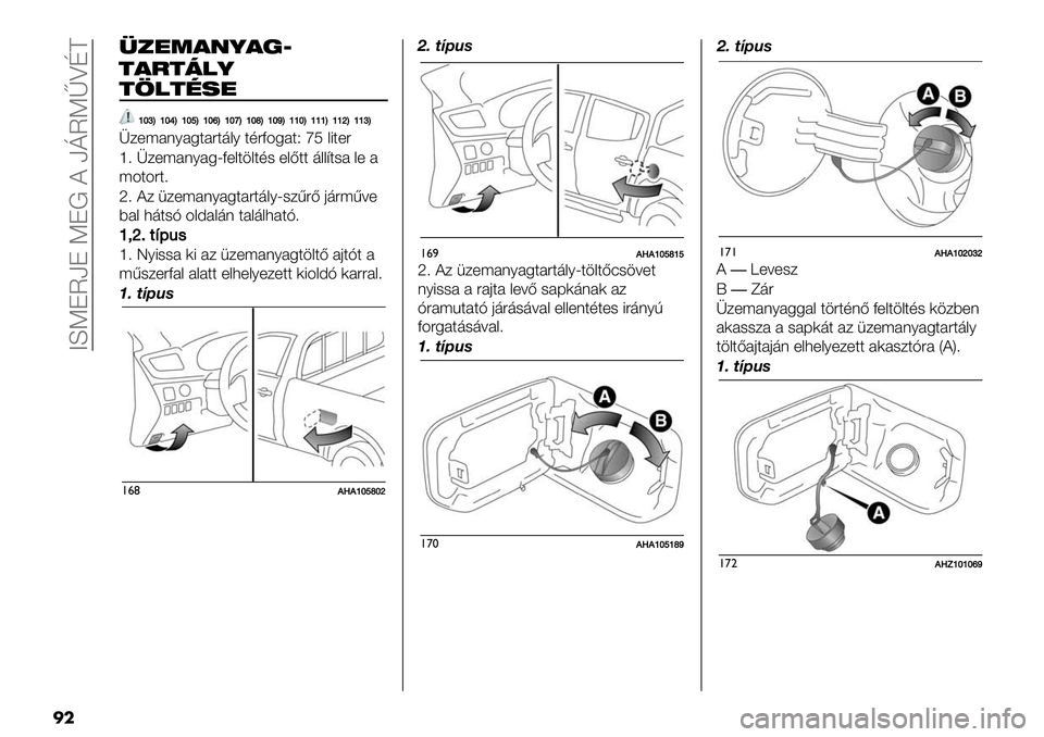 FIAT FULLBACK 2021  Kezelési és karbantartási útmutató (in Hungarian)  CLKJUaJ KJ! ? akUKlZNE
�
�
@’&6$*2$)\
($5(4"2
(1"(/%&
ghkKghjKghnKghpKghoKghmKghlKgghKgggKggiKggkK
s/+;#(6#5$#"$’&6 $,"D45#$[tR &8$+"
n>s/+;#(6#5VD+&$.&$,- +&B$$ ’&&@$-# &+
