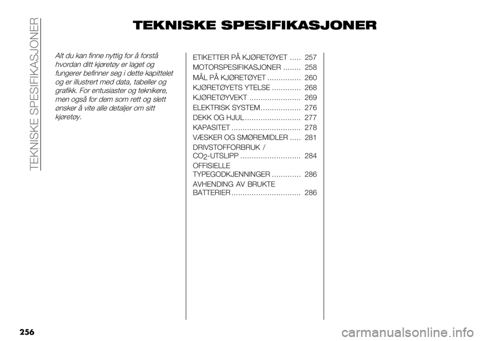 FIAT FULLBACK 2019  Drift- og vedlikeholdshåndbok (in Norwegian)  V@PDATP@ TN@TA2APKT\dD@L
���	
%",&2#," #7"#252,-#41&"*
K$+ -, /*) 0"))’ );++"% 0.( 7 0.(6+7
1#.(-*) -"++ /&:(’+:; ’( $*%’+ .%
0,)%’(’( 3’0"))’( 6’%