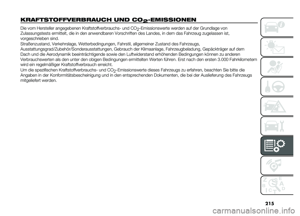 FIAT DOBLO COMBI 2019  Betriebsanleitung (in German) ���
��
�����������
��
���� ��� ���D�����������
���	 ��� �?�	��
��	���	� ����	��	��	��	� �/�����
������	������ ��
�0 ��� �I�4
�:�0�