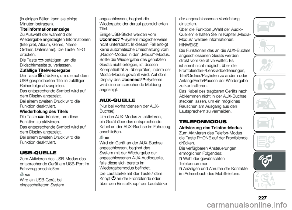 FIAT DOBLO COMBI 2019  Betriebsanleitung (in German) ���

�5�� �	�����	� ��(���	� ���� �
��	 �	�����	
�-�����	� ��	�����	��7�
�-
������
���������
���
�%����
�1� ���
�&��� ��	� �&�(���	�� �