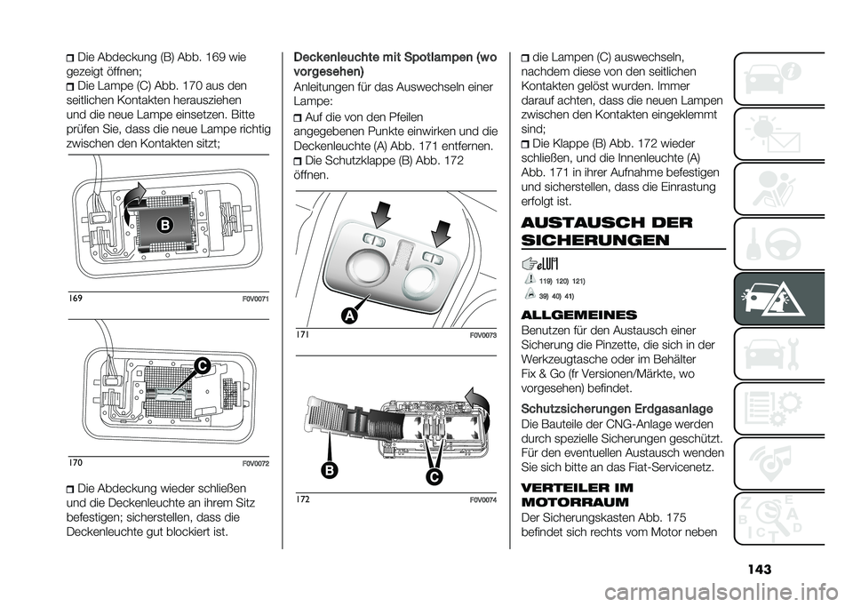 FIAT DOBLO COMBI 2020  Betriebsanleitung (in German) ������	 ����	� ���� �5�*�7 ���� �J�O�8 �&��	
��	��	��� �"����	��) ���	 ����$�	 �5�G�7 ���� �J�N�< ���
 ��	�
�
�	����� ��	� �/�������	� ��	����
�