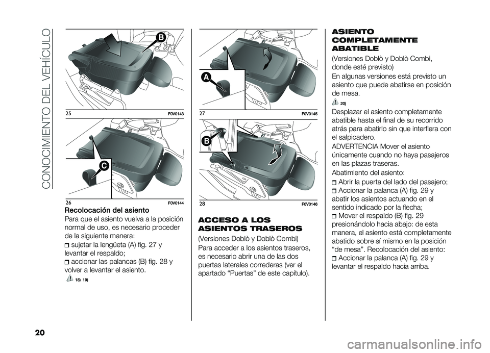 FIAT DOBLO COMBI 2019  Manual de Empleo y Cuidado (in Spanish) ��-�3�4�3�-�A�)�A��4�(�3������>���Q�-�?��3
��
����B�3�B�A�D�C
����B�3�B�A�D�D
�+���	��	������
��������
��	
�<�	��	 ��� �� �	������ ������	 �	 ��	 �