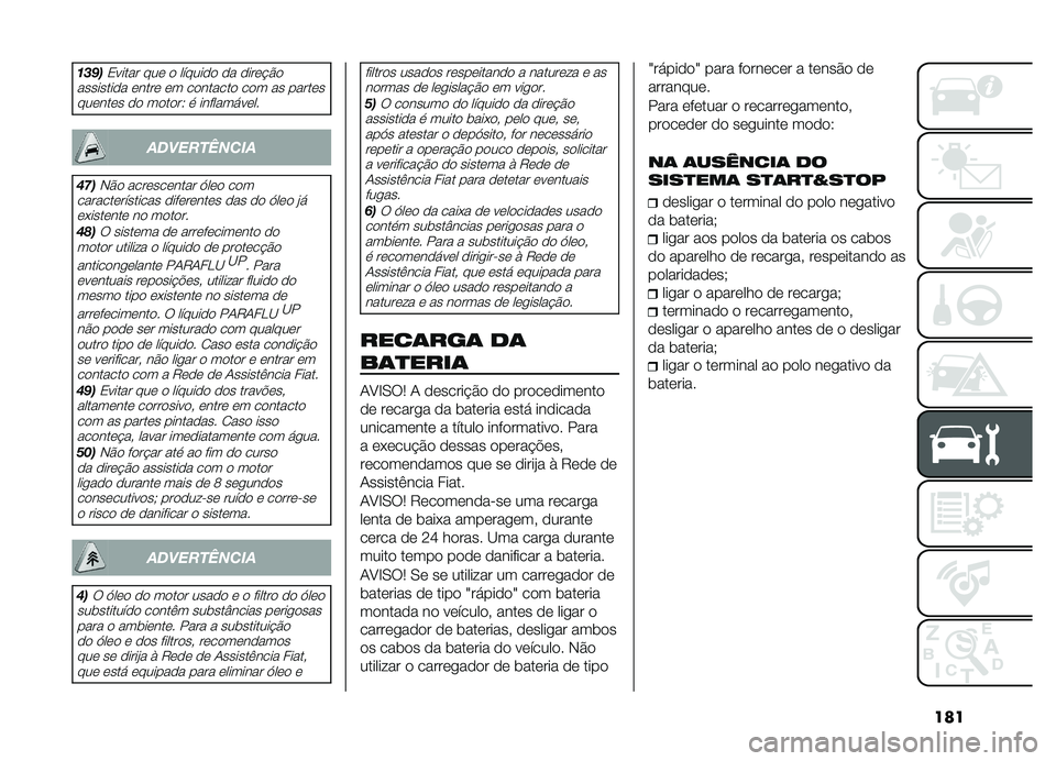 FIAT DOBLO COMBI 2019  Manual de Uso e Manutenção (in Portuguese) ���
�
�
���2����� ��� � ������� �� �����#�&�
��������� ����� �� �������� ��� �� ������ ������� �� ������5 �
 �������