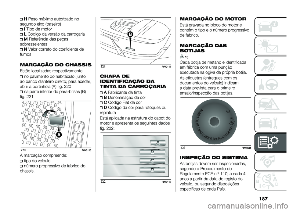 FIAT DOBLO COMBI 2019  Manual de Uso e Manutenção (in Portuguese) ���

�U���� ���*��� ���������� ��
���
���� ���*� �7���������9
�1�E��� �� �����
�4�1�.���
� �� �����&� �� ������#����
��8����