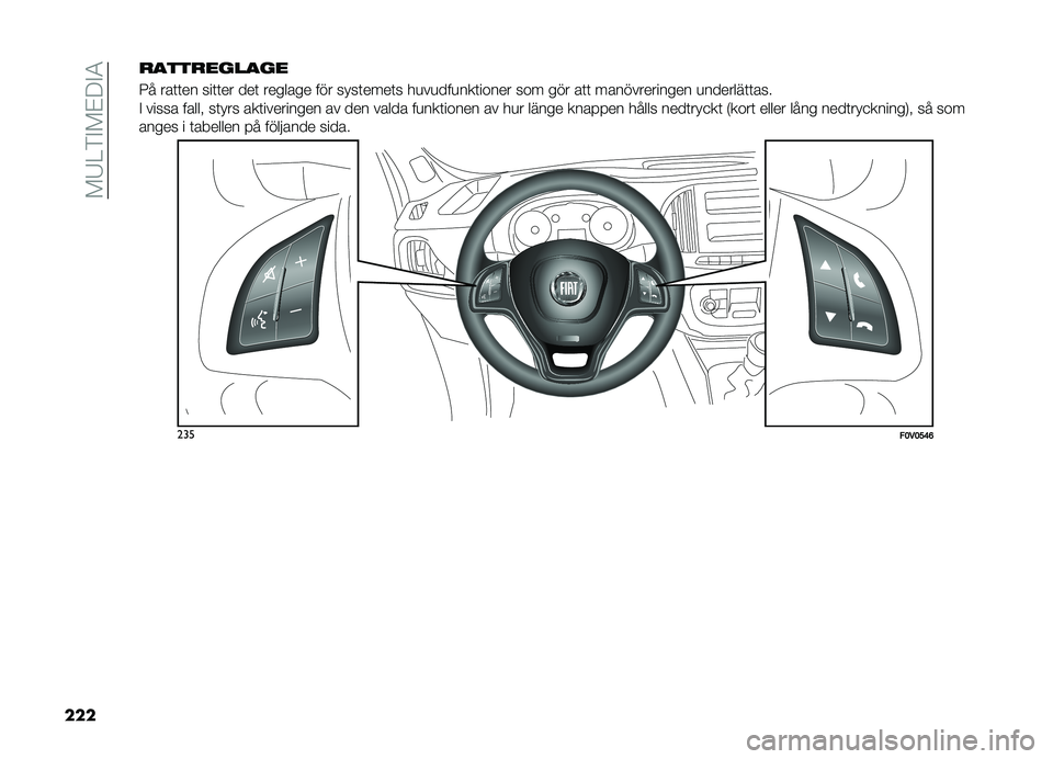 FIAT DOBLO COMBI 2019  Drift- och underhållshandbok (in Swedish) ���7�>��$��%��$�4
��� ��
����\f��\b�
��\f
�6� ��\b�	�	�� ���	�	�� ���	 �����\b�� ��� �� ��	����	� ��
��
���
���	��\f��� ��\f� ��� �\b�	�	 ��\b��