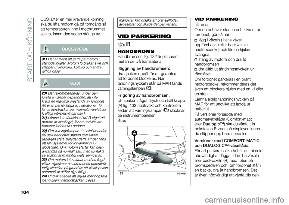 FIAT DOBLO COMBI 2020  Drift- och underhållshandbok (in Swedish) ��#��4�+���,�;�<��9�B�+�-�$�-�A
��� �,�:�#�( �%��	�� �� ��� �������� �������
��� ��
 ���	� ���	��� �� �� �	������ ��
��	�	 �	�������	�
��