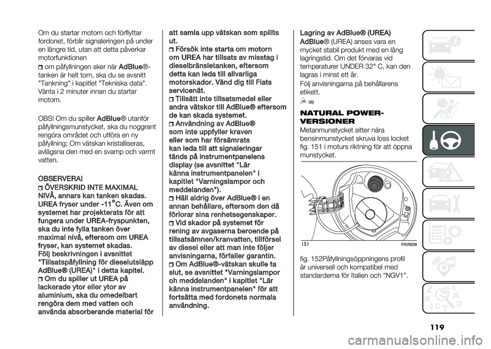 FIAT DOBLO COMBI 2020  Drift- och underhållshandbok (in Swedish) ����,� ��
 ��	���	�� ���	��� ��
� ������ �	�	��
��������	� ������� ������������� �� �
����
�� ������ �	��� �
�	�� ��	�	 ���	�	
