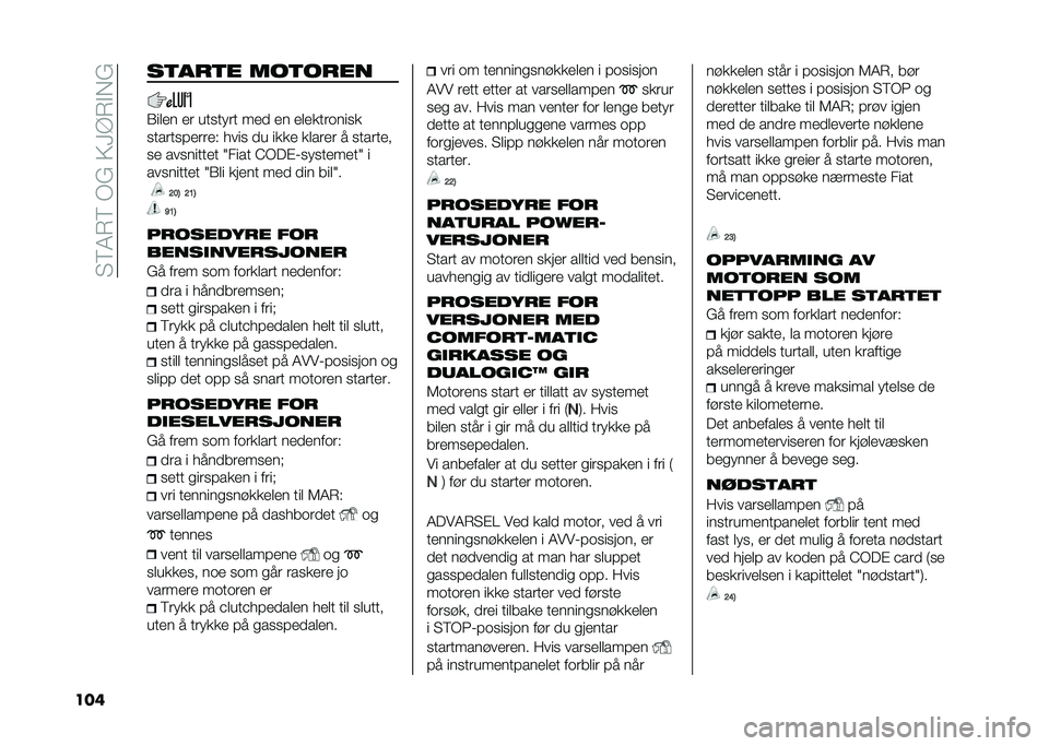 FIAT DOBLO COMBI 2021  Drift- og vedlikeholdshåndbok (in Norwegian) ��"�6�4�*�6��+���9�?�@�*�#��
��� ��
��
�
� ���
��
��
�(���� �� ����� �� ���
 �� �������	����
������������ ���� �
� ���� ������ � 