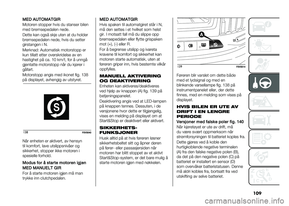 FIAT DOBLO COMBI 2021  Drift- og vedlikeholdshåndbok (in Norwegian) ����/�.� �$�;�,�"�/�$�,�5��+
�5�	��	��� ���	���� ���� �
� ������� �����
���
 ���������
���� ���
��
����� ��� �	�
�� ���� ���� �� �