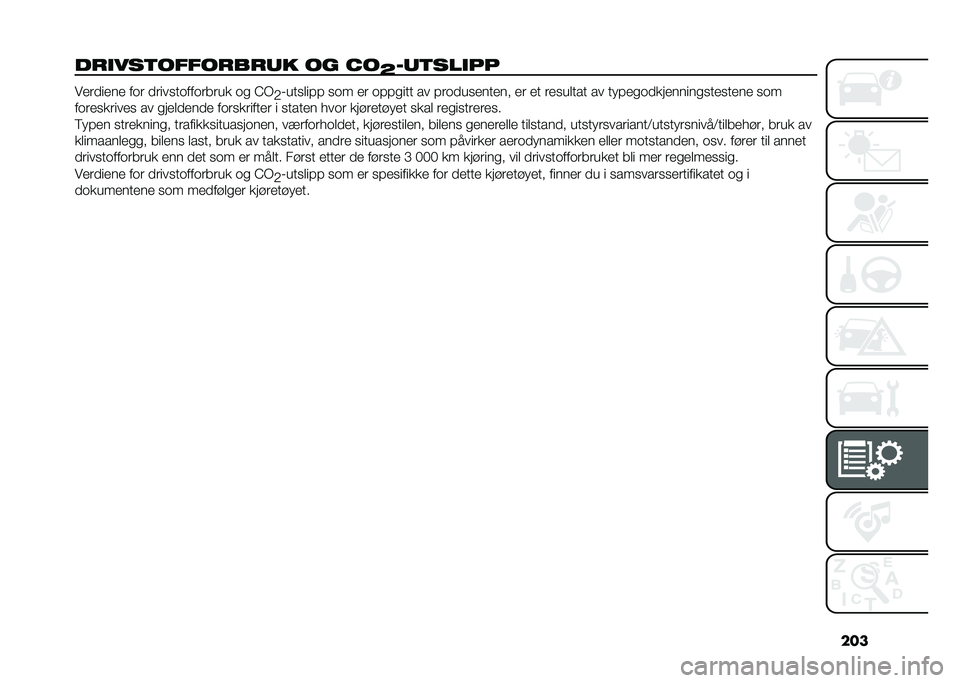 FIAT DOBLO COMBI 2021  Drift- og vedlikeholdshåndbok (in Norwegian) ���
��
����
�����
��
�	� �� ��
�?��	�
����� ����
���� ��	� �
������	���	����� �	�
 �>�+
�/�7������� ��	� �� �	���
��� �� ���	�
�����