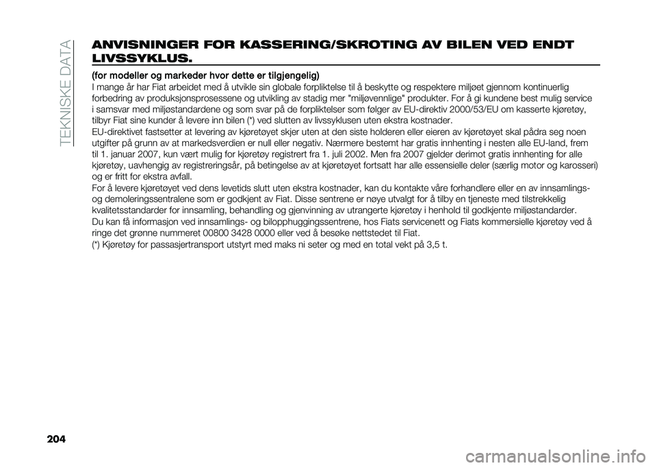 FIAT DOBLO COMBI 2021  Drift- og vedlikeholdshåndbok (in Norwegian) ��6�$�9��#�"�9�$���4�6�4
��������������
 ���
 ������
����.���
��
��� �� ����� ��� ����

���������	��5
�1��� ���
����� �� ��� � �